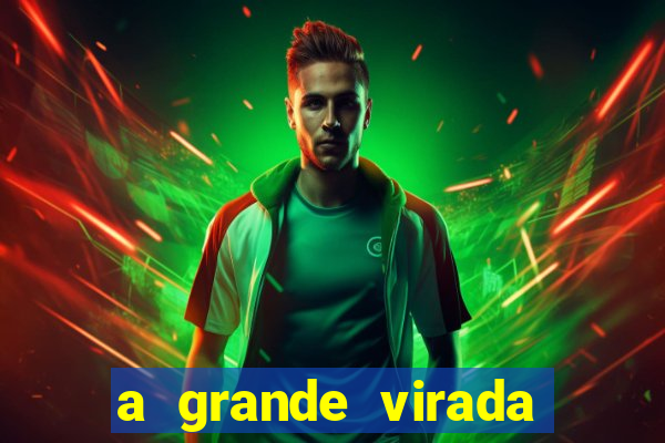 a grande virada (2010 dublado download)